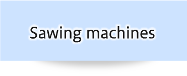 Sawing machines
